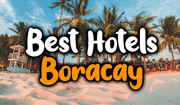 Best Hotels In Boracay