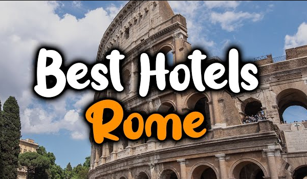 Best Hotels In Rome