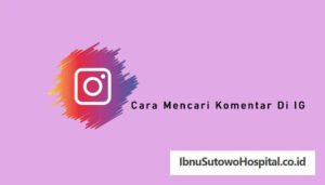 Cara mencari komentar IG