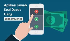 Aplikasi Jawab Soal Dapat Uang