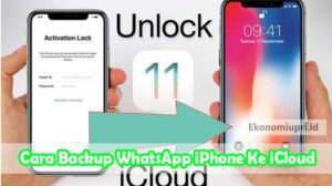 Cara-Backup-WhatsApp-iPhone-Ke-iCloud