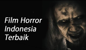 Film Horor Indonesia