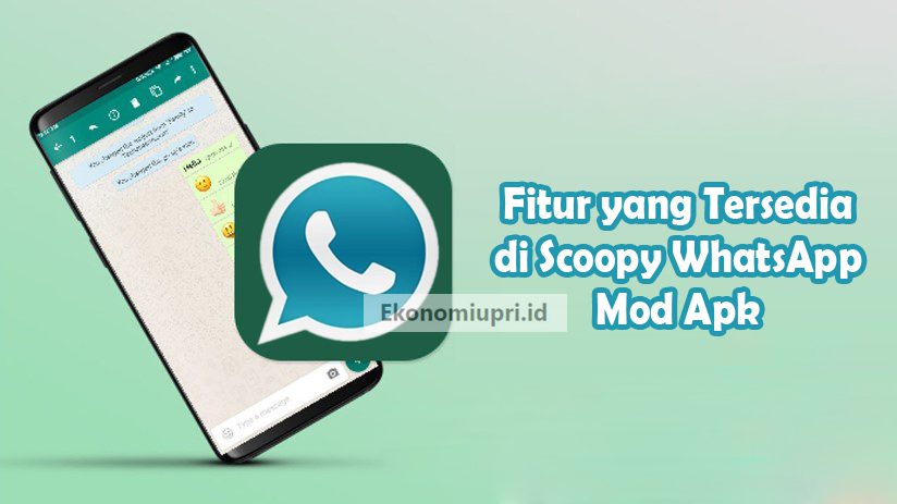 Fitur-yang-Tersedia-di-Scoopy-WhatsApp-Mod-Apk