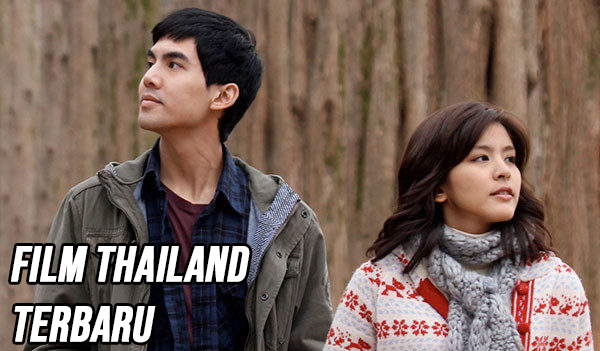 daftar film thailand terbaru