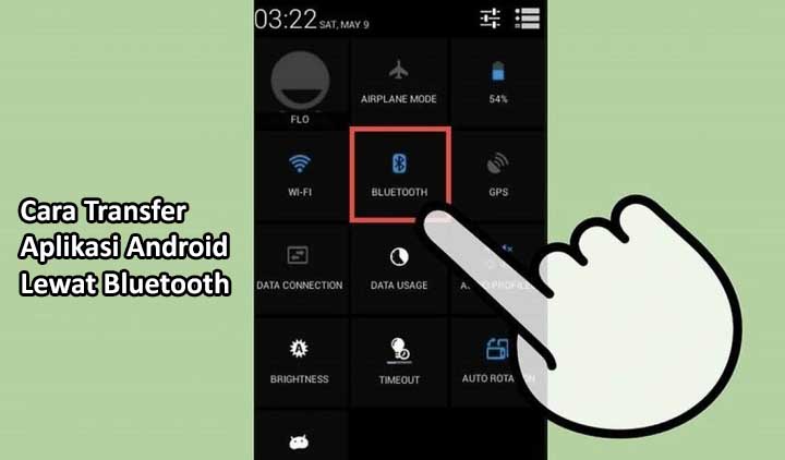 Cara Transfer Aplikasi Android apk Lewat Bluetooth