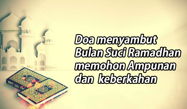 Doa menyambut Ramadhan