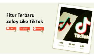 Fitur Terbaru Zefoy Like Tiktok