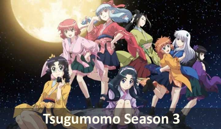 Tsugumomo Season 3