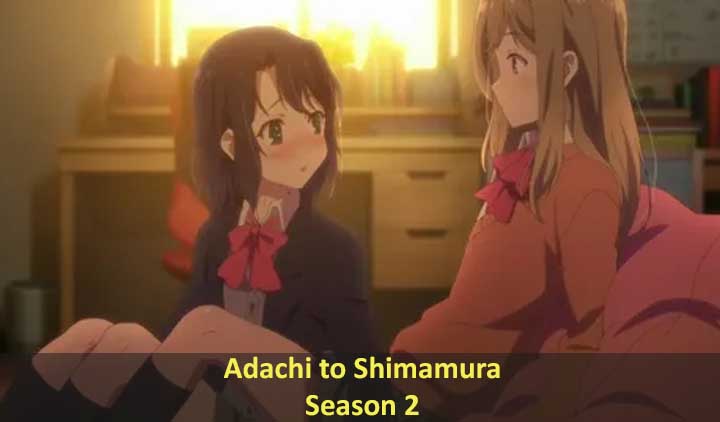Adachi to Shimamura Season 2