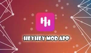 Hey Hey Mod APK