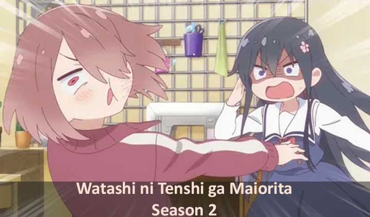 Watashi ni Tenshi ga Maiorita Season 2