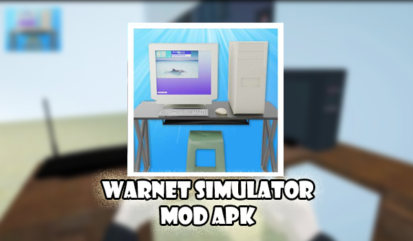 Download Warnet Life Simulator Mod Apk
