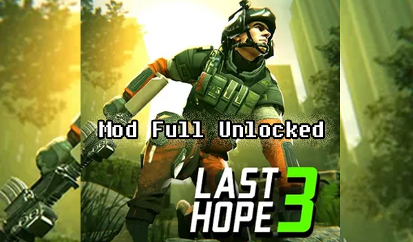 Last Hope 3 mod apk + data