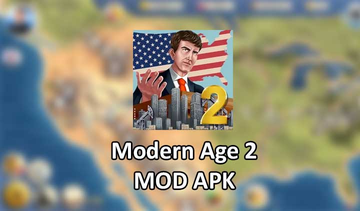 Modern Age 2 MOD APK