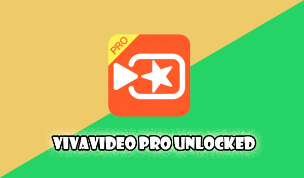 VivaVideo Pro unlocked