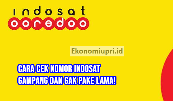 Cara Cek Nomor Indosat Ooredoo dengan Mudah