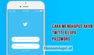 Cara Menghapus Akun Twitter yang Lupa Password