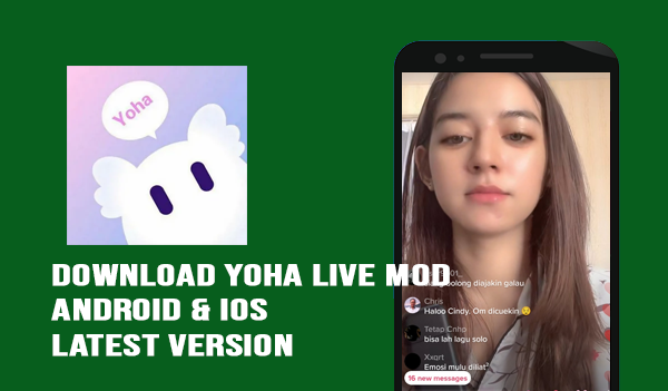 Download yoha live mod apk